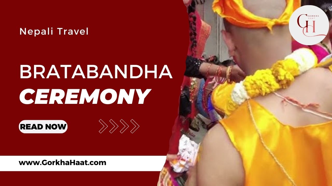 Bratabandha Ceremony in Nepal & Darjeeling: Meaning, Rituals, Traditions & Cultural Significance