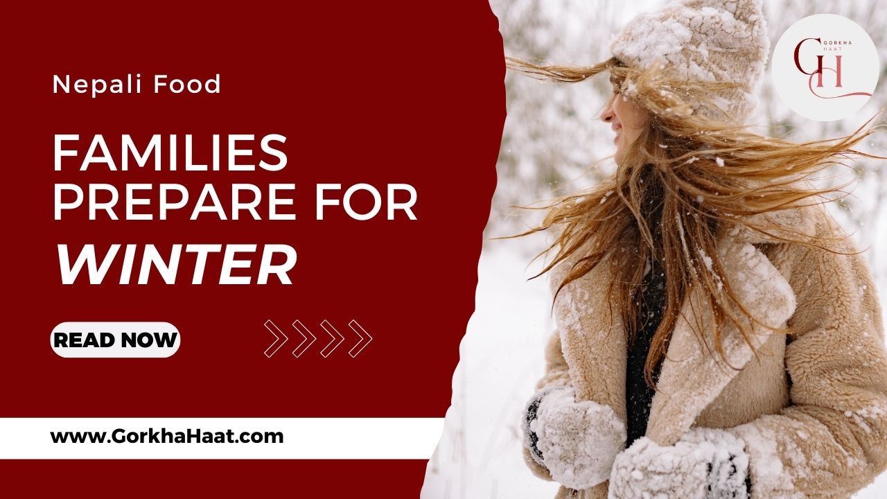 How Hill Families Prepare for Winter in Darjeeling